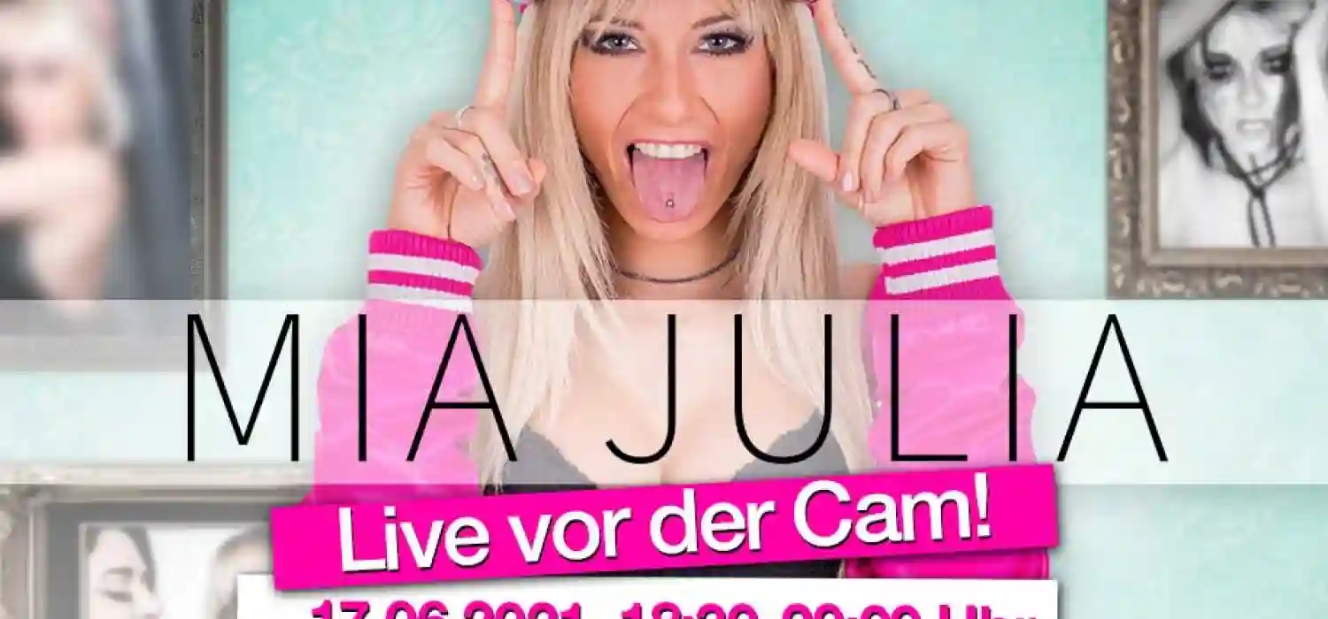 Mia Julia live vor der Webcam